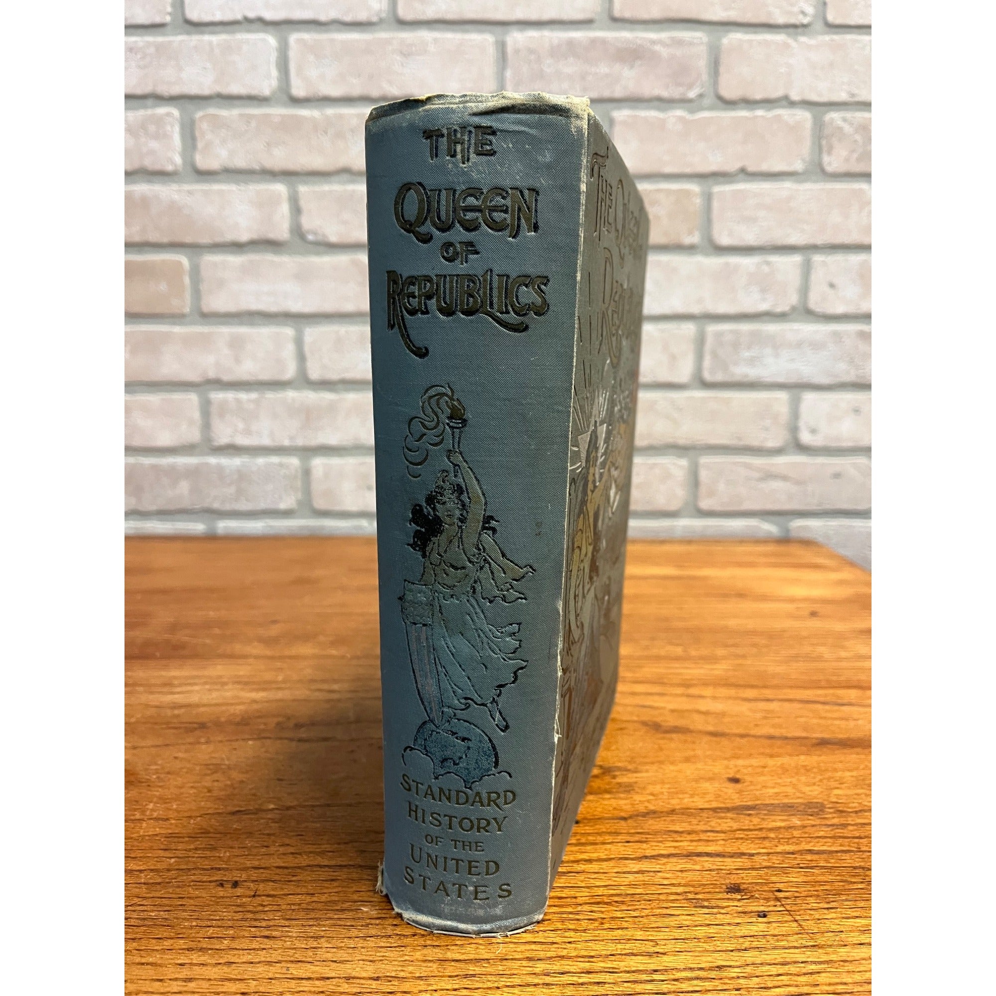Antqie c1890s QUEEN OF REPUBLICS Standard History of the United States Book