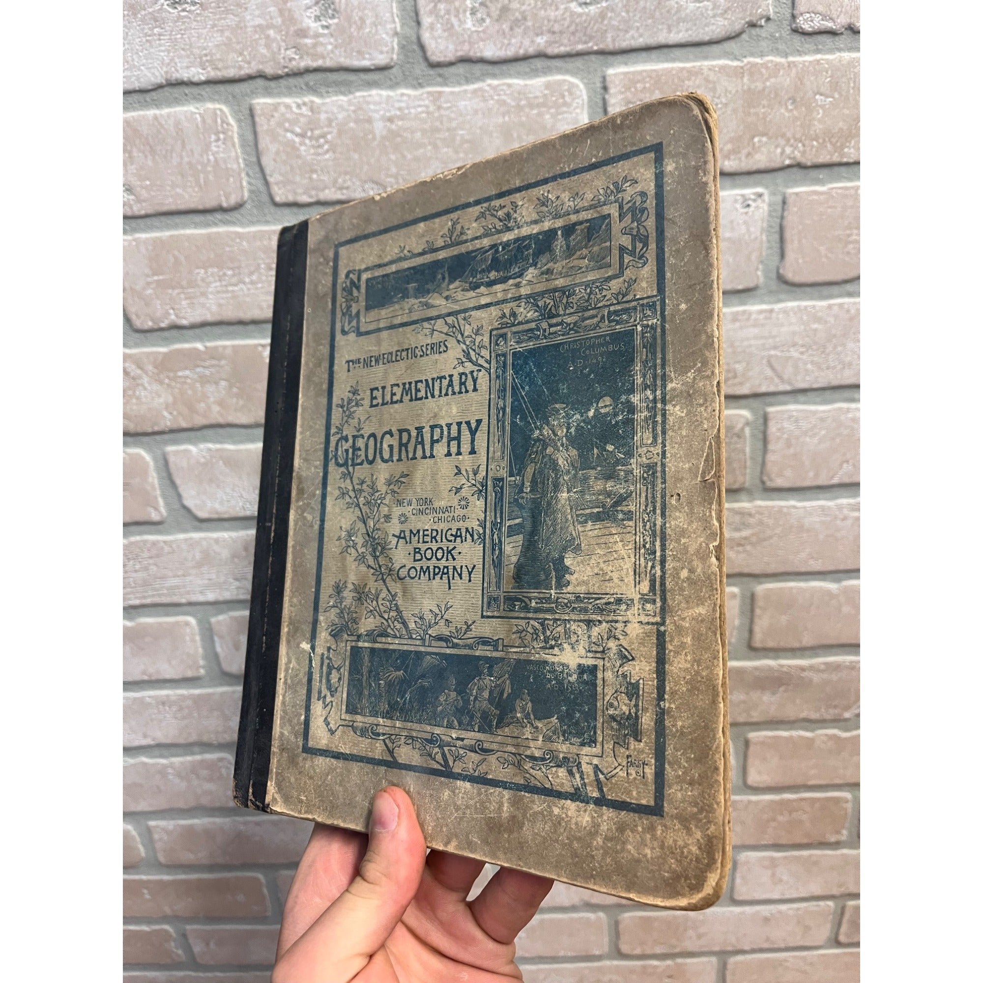 The Eclectic Elementary Geography Antique School Text Book 1883 - American Book Co.