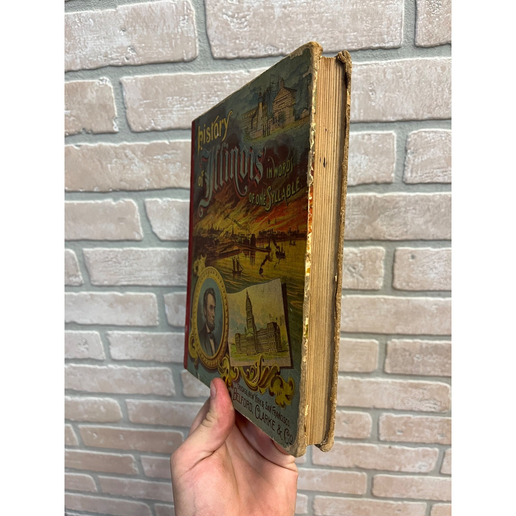 Old HISTORY OF ILLINOIS Book 1888 INDIANS ABRAHAM LINCOLN CHICAGO FIRE CIVIL WAR