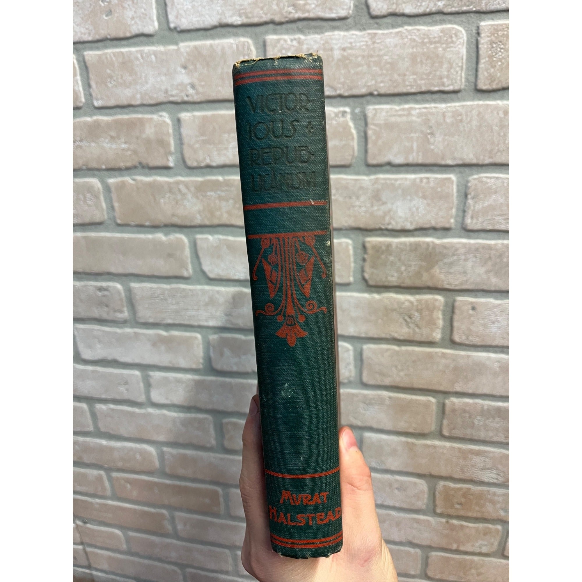 Vintage 1900 Victorius Republicanism Lives of McKinley & Teddy Roosebelt Book