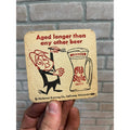 Vintage Heileman Old Style Lager Beer Coaster "Aged Longer Than Any Other Beer"