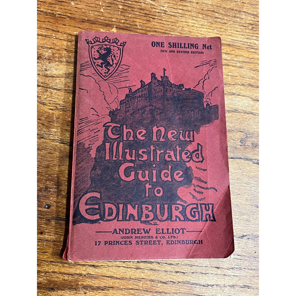 1929 Illustrated Guide to Edinburgh Andrew Elliot Antique Book Scotland Travel