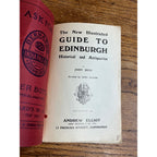 1929 Illustrated Guide to Edinburgh Andrew Elliot Antique Book Scotland Travel