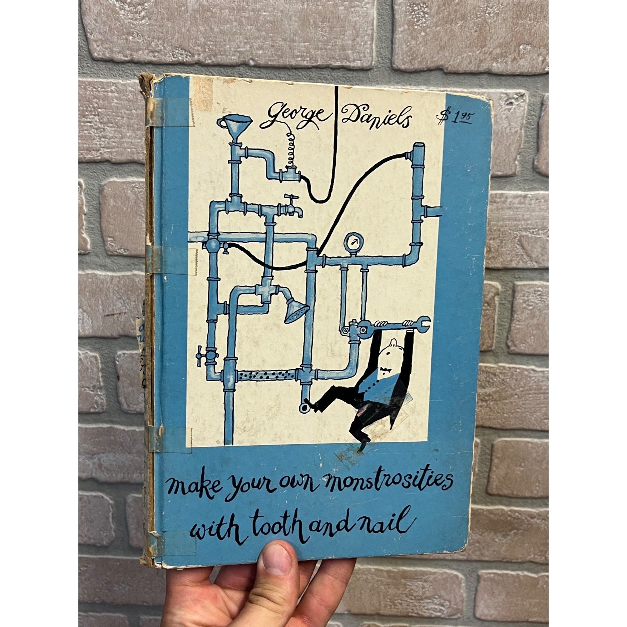 1959 Make Your Own Monstrosities With Tooth & Nail George Daniels Vintage Book