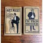 RARE Vintage Hugh McHugh Hardcover Books 1904-05 Get Next & I'm From Missouri