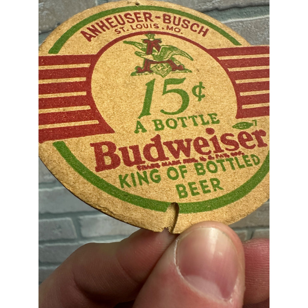 Vintage 1930's Anheuser-Busch Budweiser Beer Coaster 15 Cents a Bottle