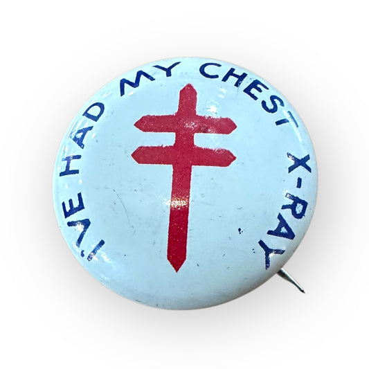 American Lung Association I've Had My Chest X-Ray Lapel Pin 3/4"