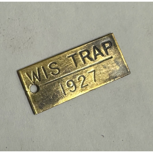 Vintage 1927 Wisconsin Trap Tag Trapping Hunting License