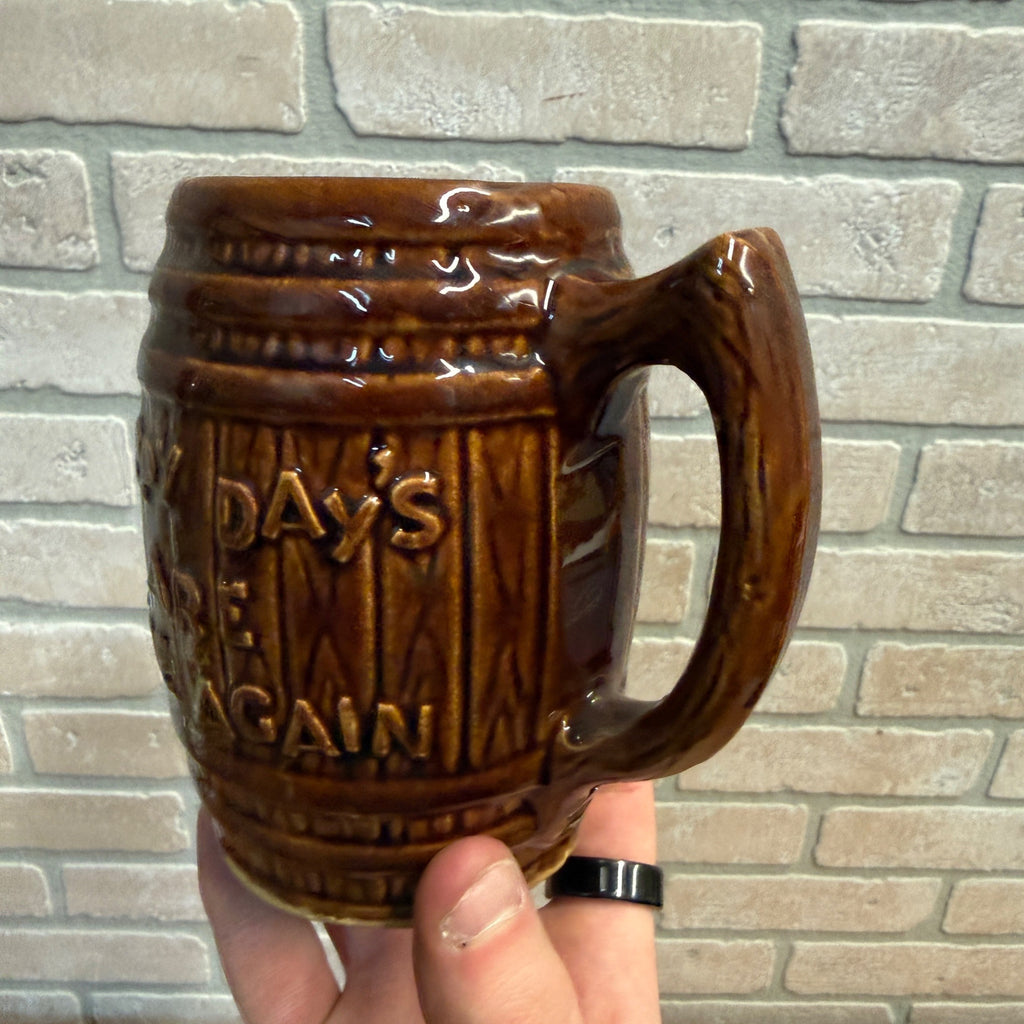 Happy Days Here Again Prohibition FDR Roosevelt Mug Hull Beer Tavern