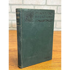 Vintage 1910 Plant Relations Fisrt Book of Botany School Hardcover John Coulter