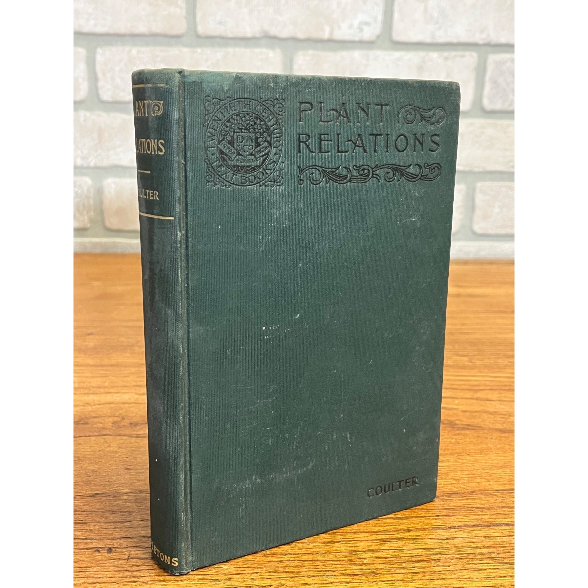 Vintage 1910 Plant Relations Fisrt Book of Botany School Hardcover John Coulter