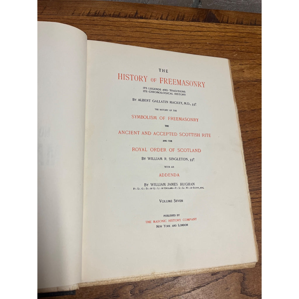 The History of Freemasonry (Singleton) Volumes II and VII Hardcover