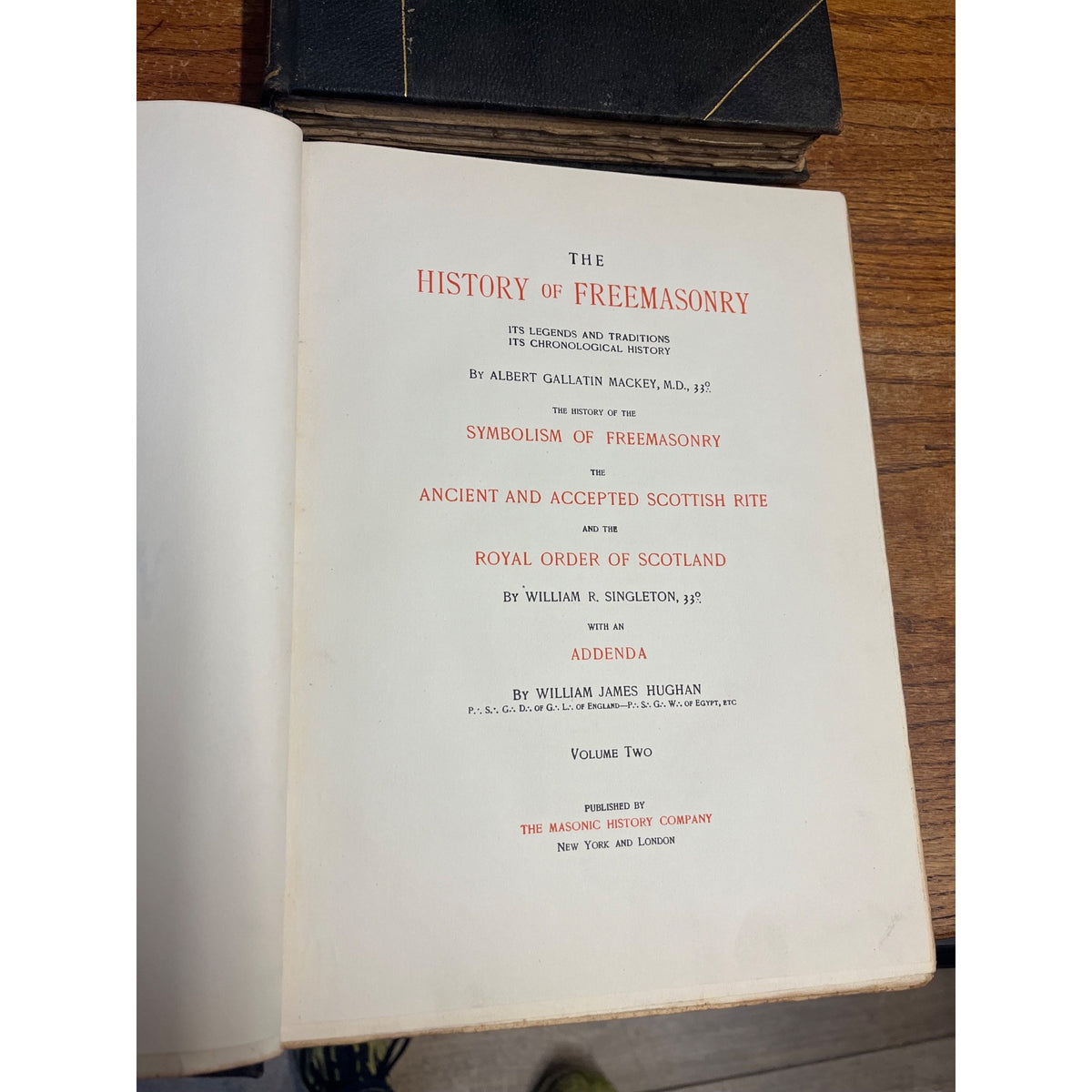 The History of Freemasonry (Singleton) Volumes II and VII Hardcover