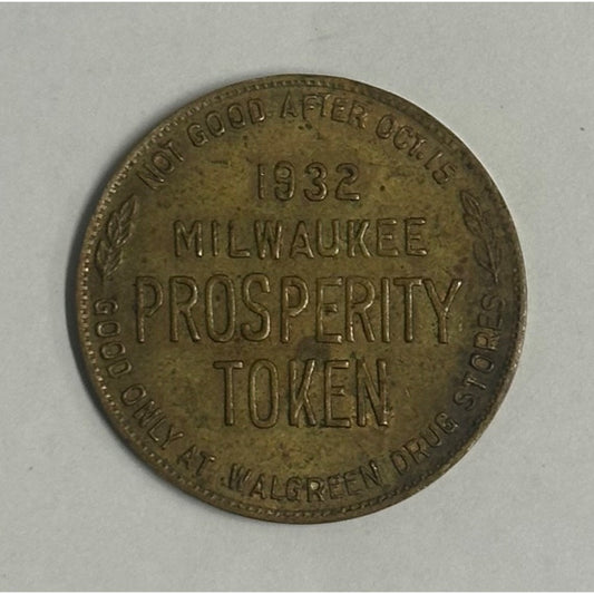 1932 Walgreen Drug Store, Milwaukee, Wisconsin Prosperity Depression Trade Token