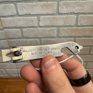 Vintage West Bend Wis Miller Service Advertising Beer Bottle Opener Nail Clipper