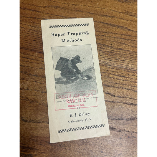 Vintage 1920s E. J. Dailey Super Trapping Methods Hunting Brochure Tips Guide
