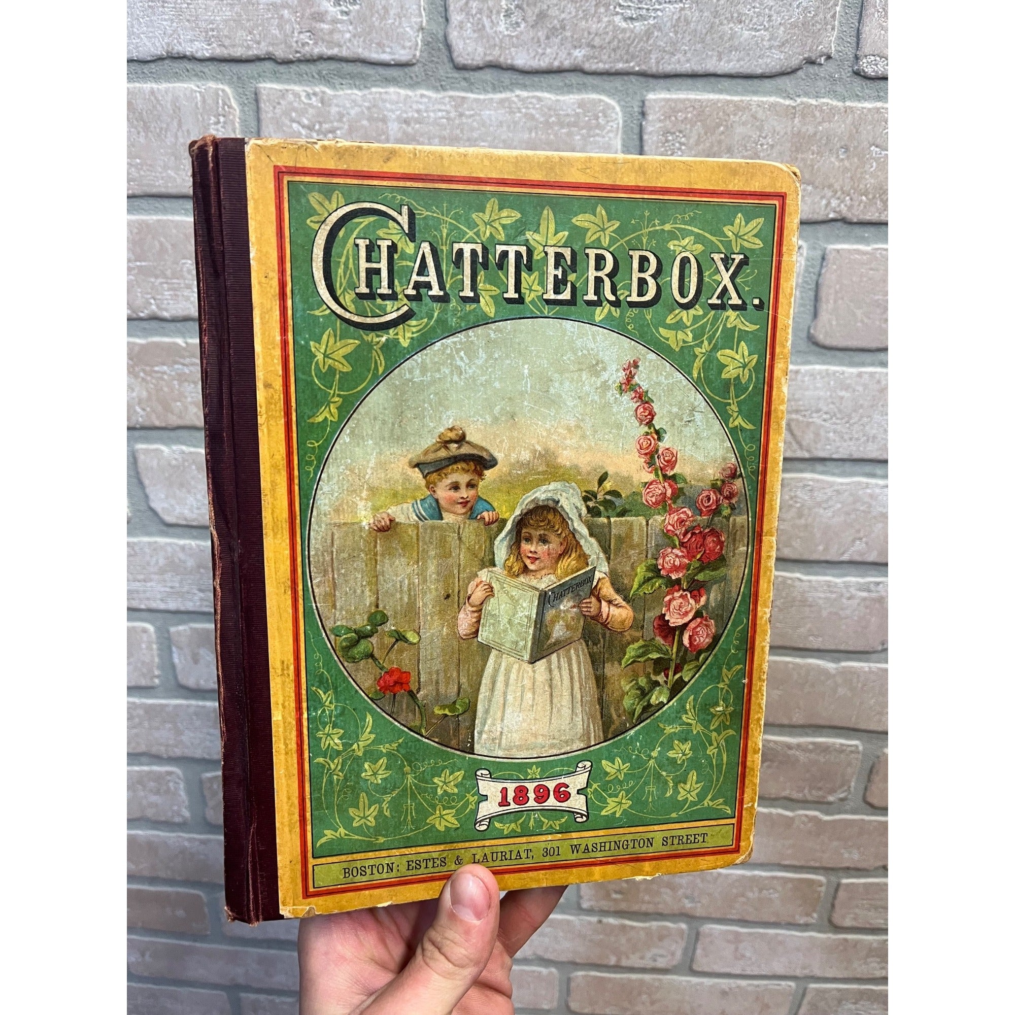 Antique Victorian Litho "Chatterbox" Children's Stories Hardcover Book 1896 Boston Estes & Lauriat