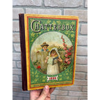 Antique Victorian Litho "Chatterbox" Children's Stories Hardcover Book 1896 Boston Estes & Lauriat