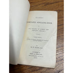 1890 Hazen's Complete Spelling Book All Grades of Public and Private School Hardcover Ginn & Company