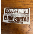 Vintage Farm Bureau Member Service $500 Reward Tin Metal Sign Dairy Advertising