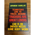 Vintage 1960s Funny Humorous Gage Bumper Stickers Japanese Cadillac Truckers