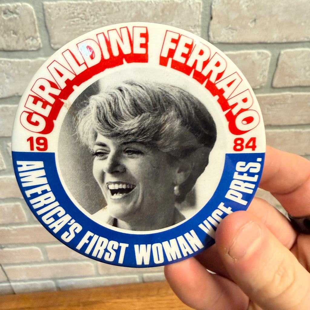 Geraldine Ferraro 1984 Campaign Button Pin America's First Woman Vice President