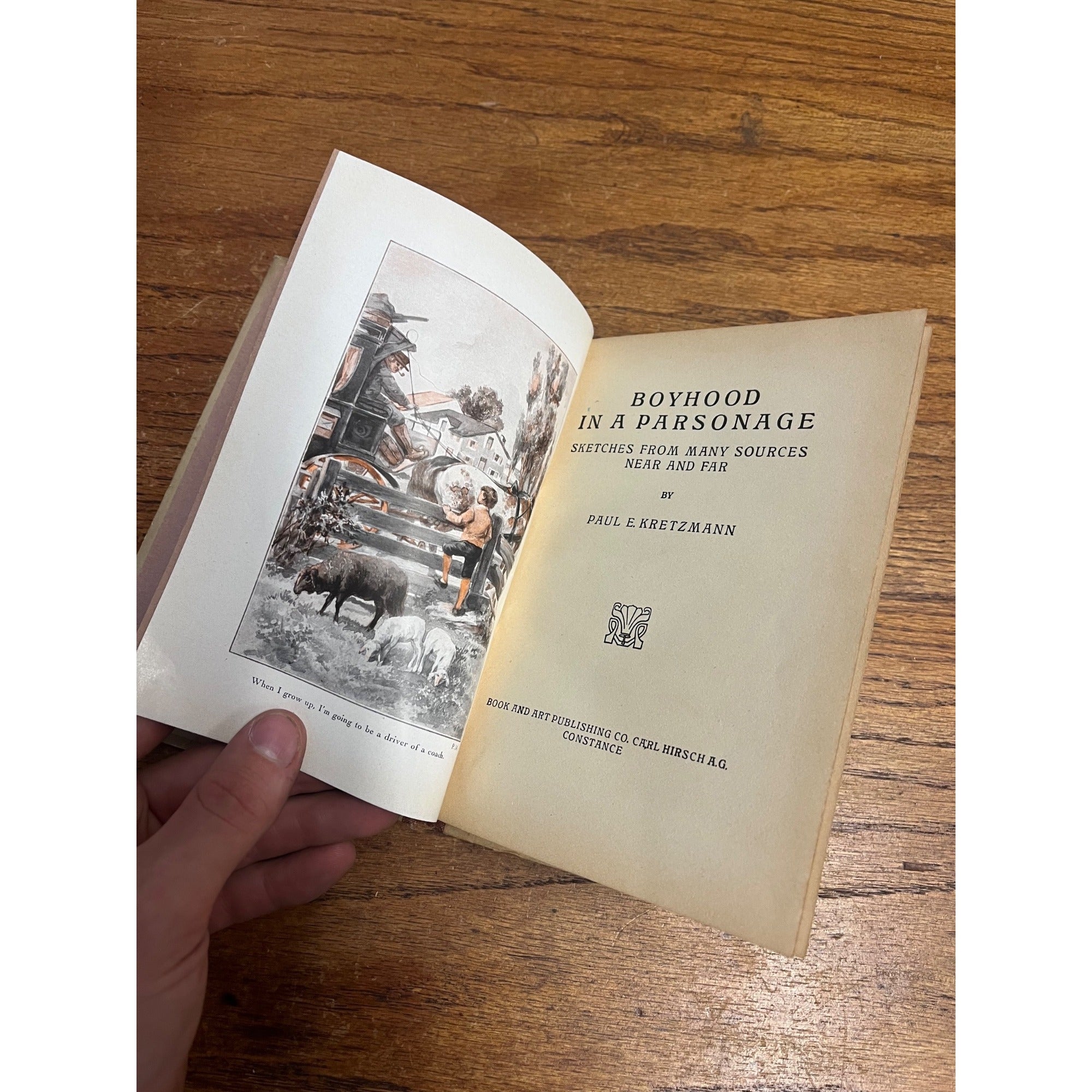 Vintage Boyhood in a Parsonage By Paul E. Kretzmann Hardcover Book Printed in Germany