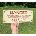 Vintage Pacific Gas & Electric Porcelain Danger Keep Off Tower Sign Industrial