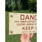 Vintage Pacific Gas & Electric Porcelain Danger Keep Off Tower Sign Industrial