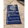 Vintage Hotel Wisconsin Milwaukee Wis Advertising Matchbook
