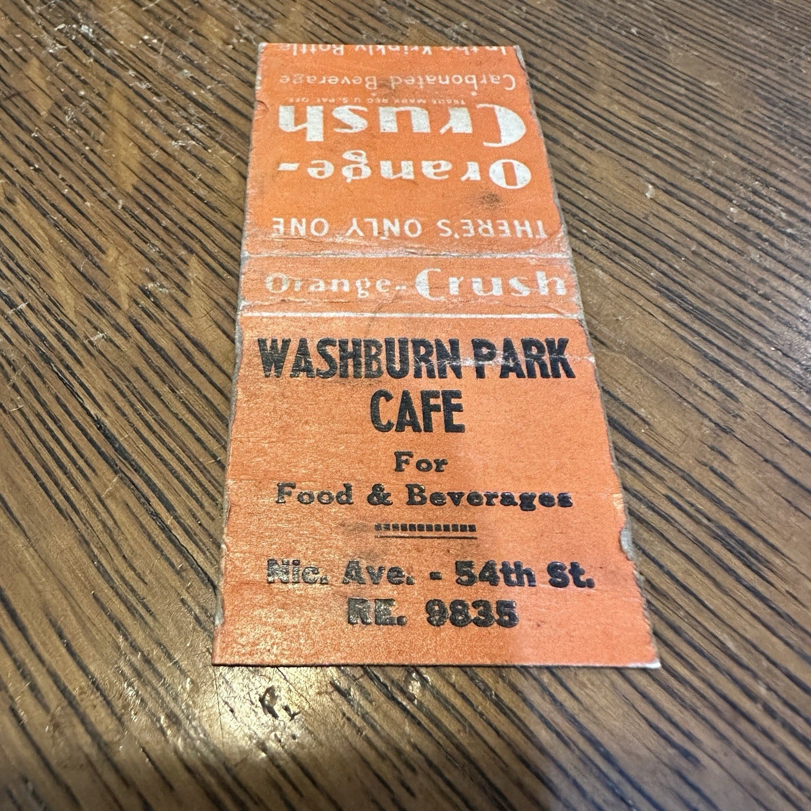 Orange Crush Washburn Park Cafe MN Soda Advertising Matchbook 1940s
