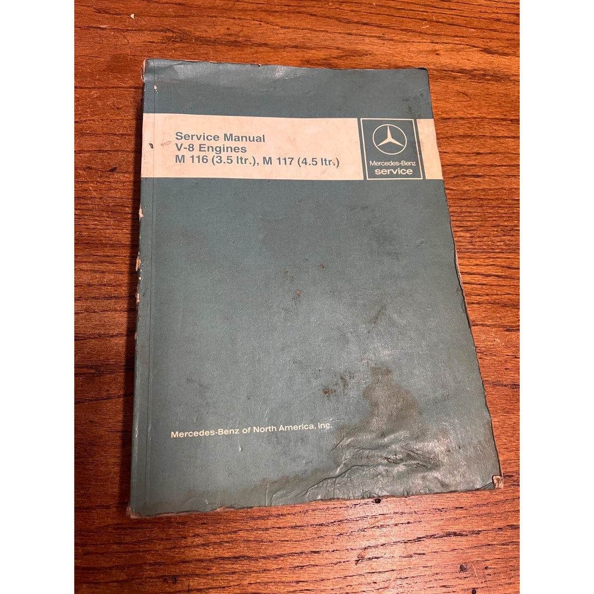 Mercedes-Benz Service Manual V-8 Engines M 116 (3.5 LTR) And M 117 (4.5 LTR) Used