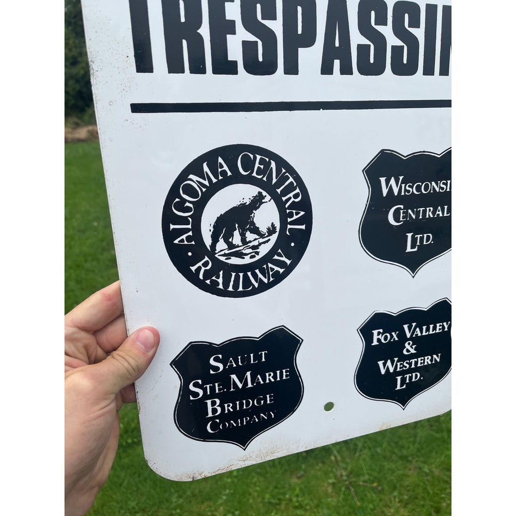 No Trespassing Algoma Wisconsin Central Sault Ste Marie Fox Valley Railroad Sign