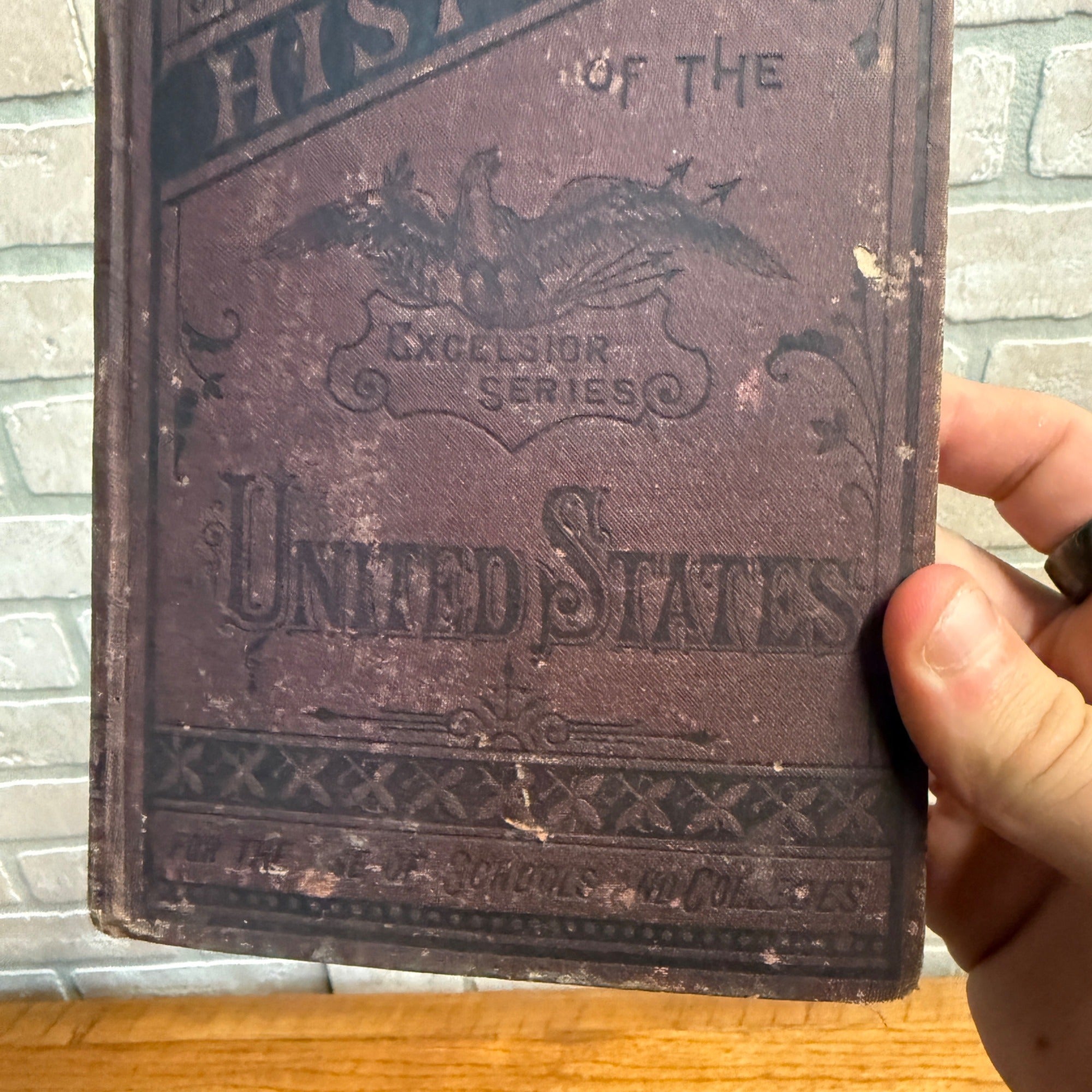 1879 Sadlier’s History Of The United States Excelsior Series School Book HC