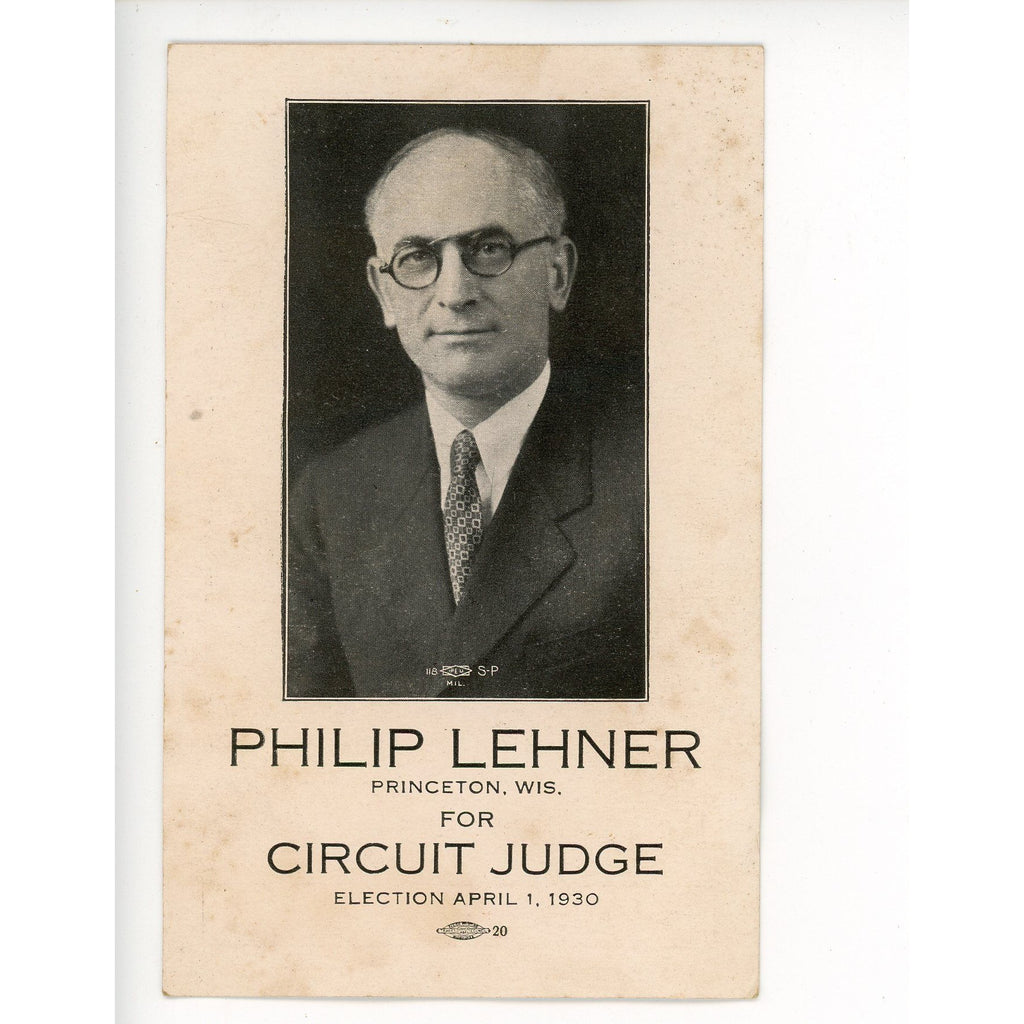 Antique Philip Lehner Princeton Wisconsin Judge Call Card Business