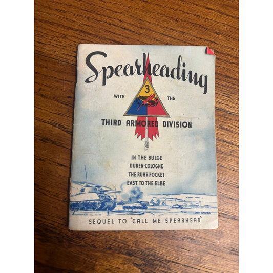 Spearheading with the 3rd Third Armored Division US Army Booklet