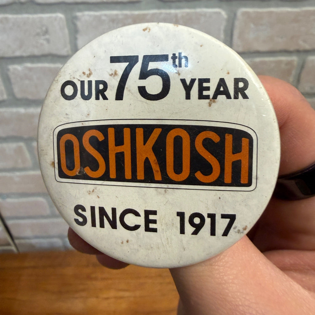 Vintage Oshkosh Truck 1974 Wisconsin Round Button / Pin / WI / Wis.