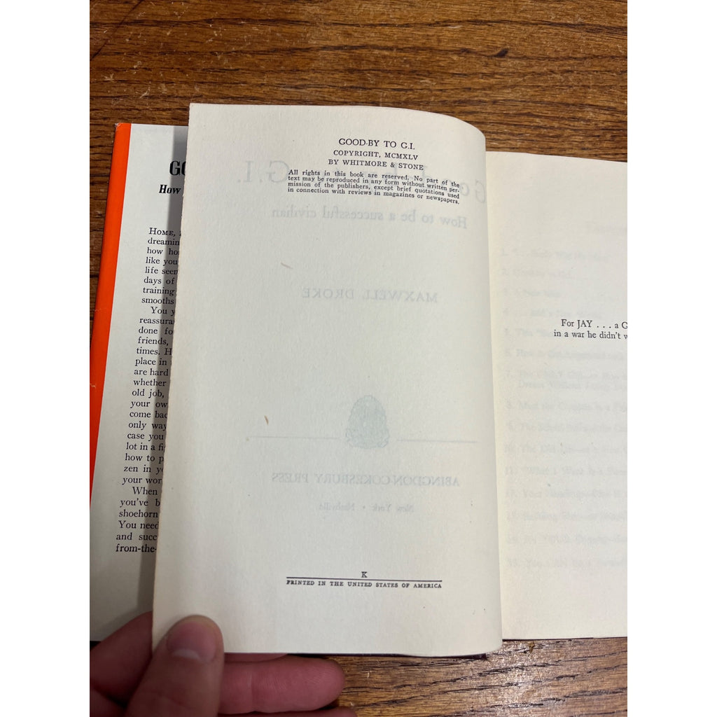 1945 Good-by to G.I. How to Be a Successful Civilian By Maxwell Droke Former Serviceman Hardcover With Dust Jacket