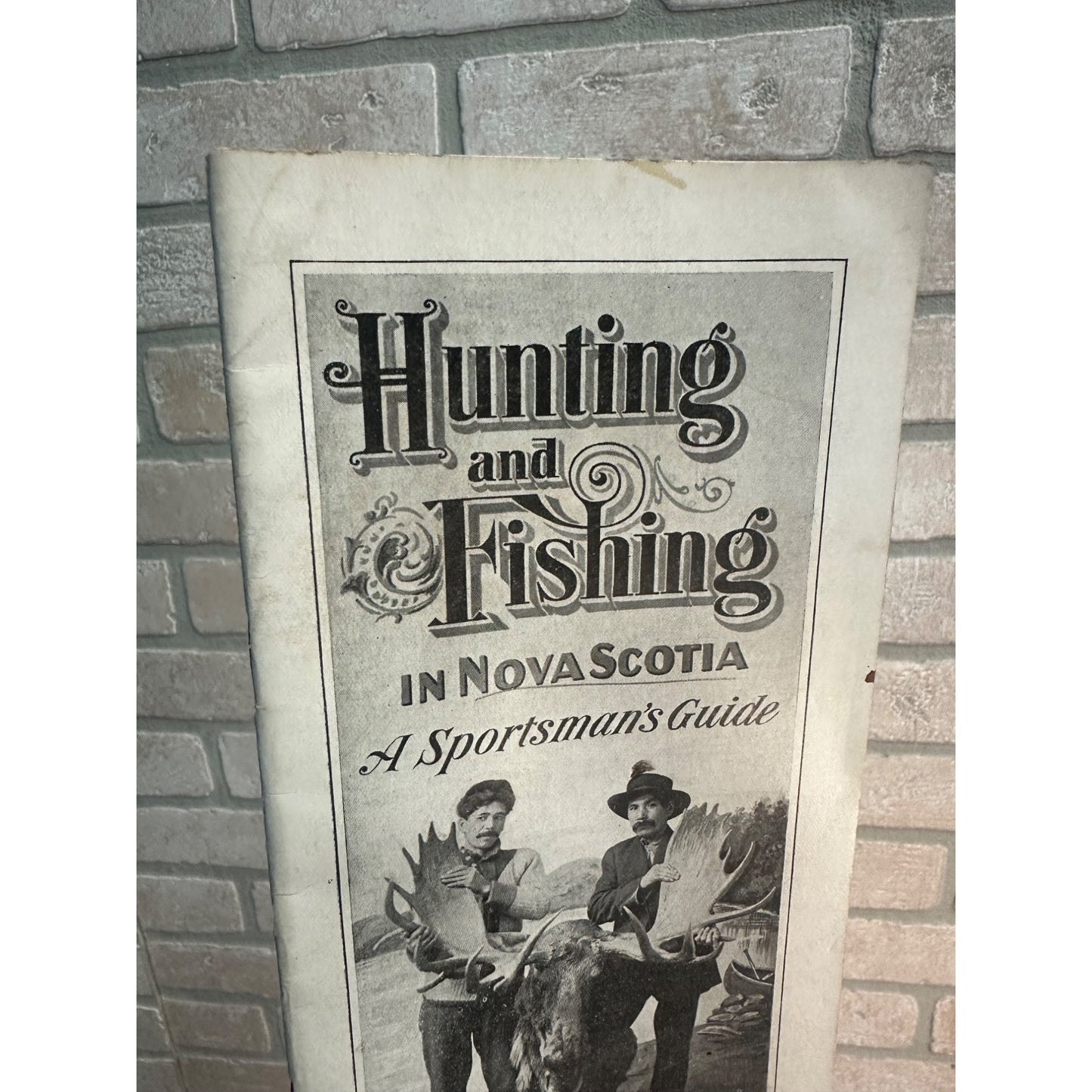 RARE Vintage 1920s Hunting & Fishing in Nova Scotia Sportsman Guide