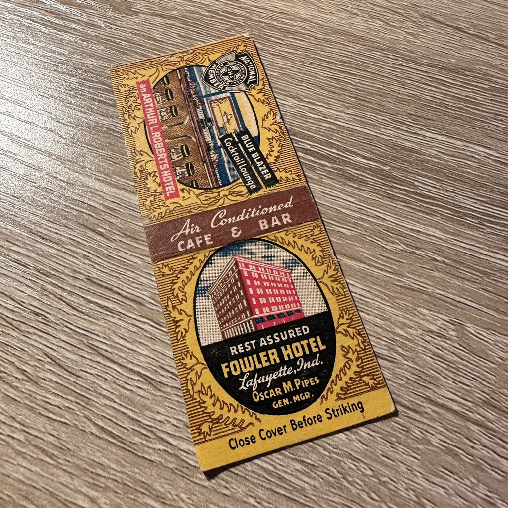 Vintage Fowler Hotel Layfayette Indiana Arthur Roberts Advertising Matchbook