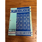 Ford 2000 3000 4000 5000 Tractor Operators Manual Original
