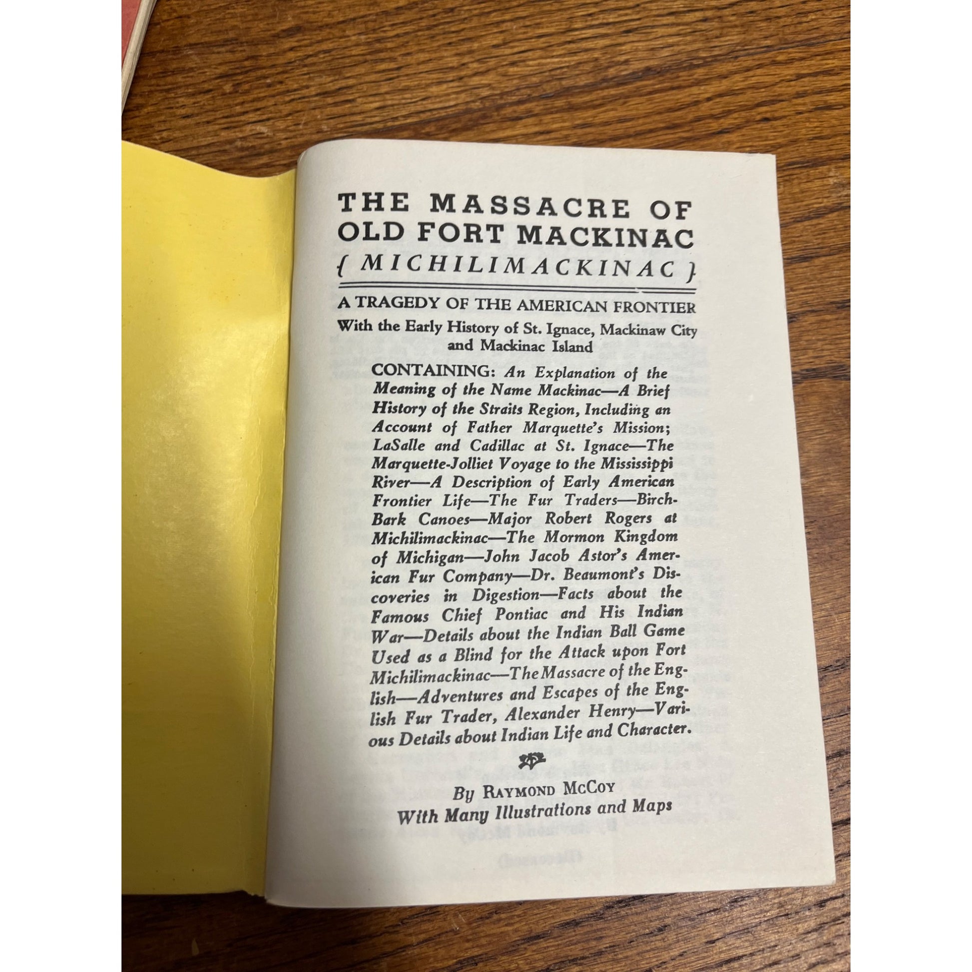 Vintage Lot (2) Mackinac Michigan History Books Early & Massacre at Old Fort
