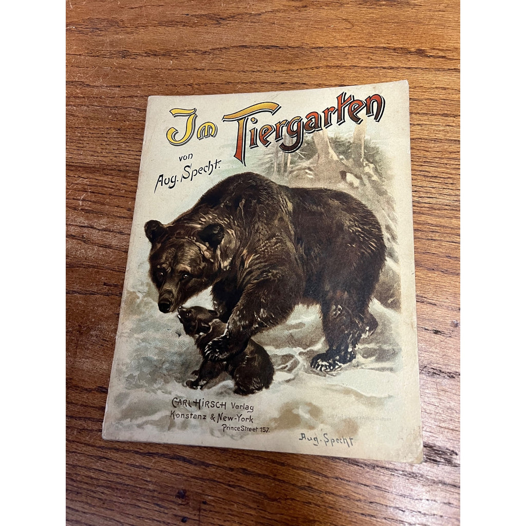 Antique German Childrens Book Im Tiergarten August Specht Zoo Animals c1900
