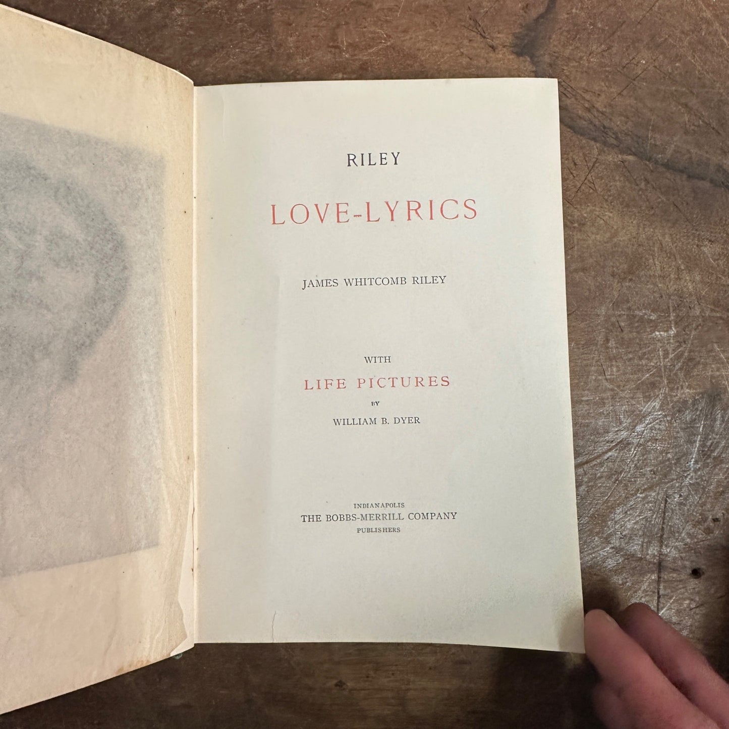 1905 ANTIQUE POETRY BOOK "LOVE-LYRICS" JAMES WHITCOMB RILEY POETICAL