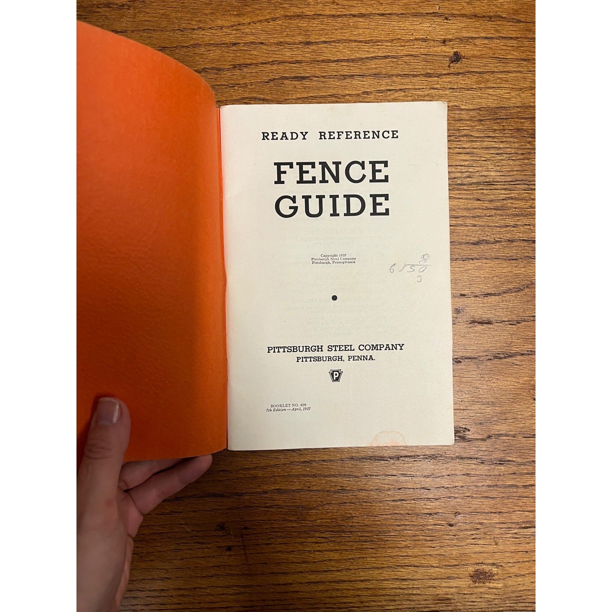 Vintage 1937 Pittsburgh Steel Company Fence Guide