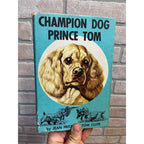 1959 Champion Dog Prince Tom By Jean Fritz & Tom Clute Weekly Reader Children's Book Club Edition Hardcover With Dust Jacket American Cocker