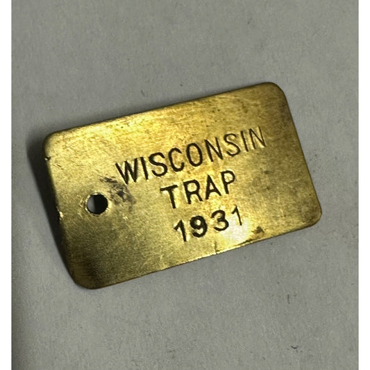 Vintage 1931 Wisconsin Trap Tag Trapping Hunting License