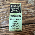 Vintage Advertising Matchbook - Idle Hour Bar Wells Michigan