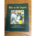 1996 "Heir to the Legacy" SIGNED Book by Green Bay Packer Coach Mike Holmgren.