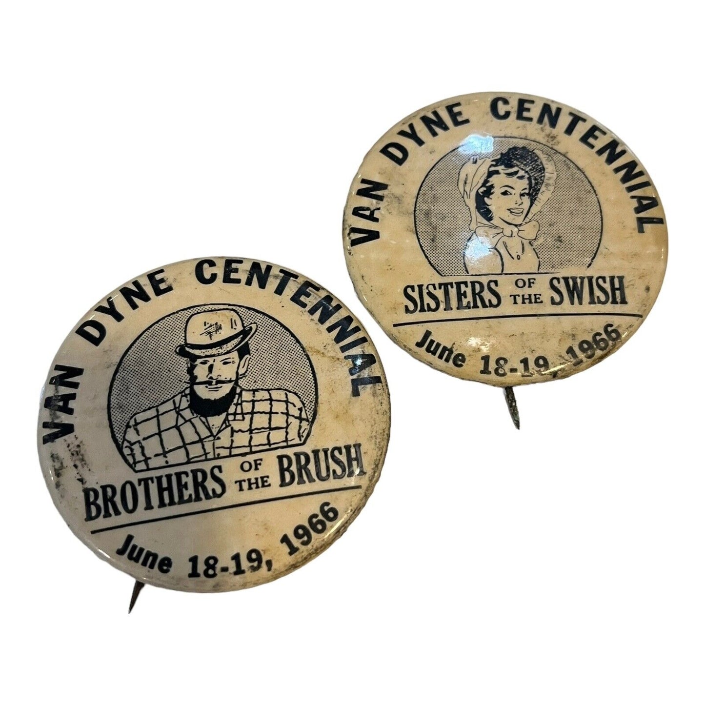 Vintage Van Dyne Wis Centennial 1966 Buttons Pins Brothers of the Brush / Sister